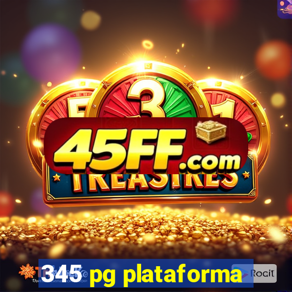 345 pg plataforma